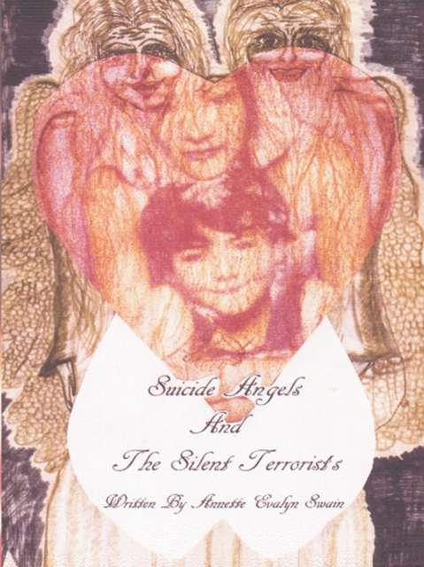 Suicide Angels and the Silent Terrorists : A Story About Bullying, EPUB eBook