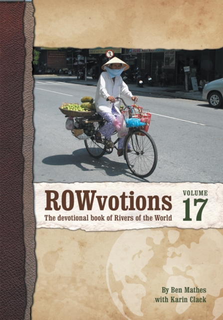 Rowvotions Volume 17 : The Devotional Book of Rivers of the World, EPUB eBook