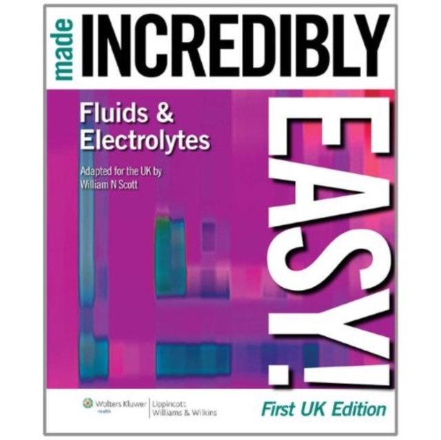 Fluids and Electrolytes Made Incredibly Easy!, EPUB eBook