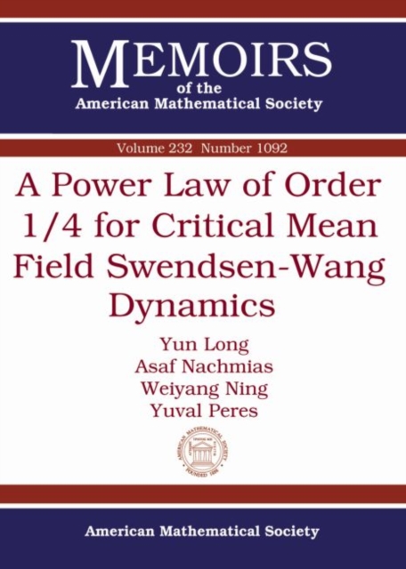 A Power Law of Order 1/4 for Critical Mean Field Swendsen-Wang Dynamics, Paperback / softback Book