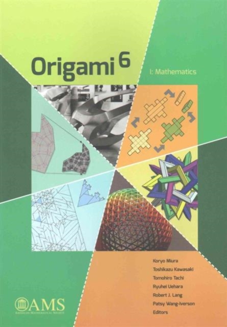Origami 6 : I. Mathematics, Paperback / softback Book