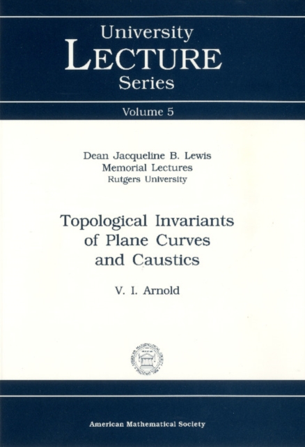 Topological Invariants of Plane Curves and Caustics, PDF eBook