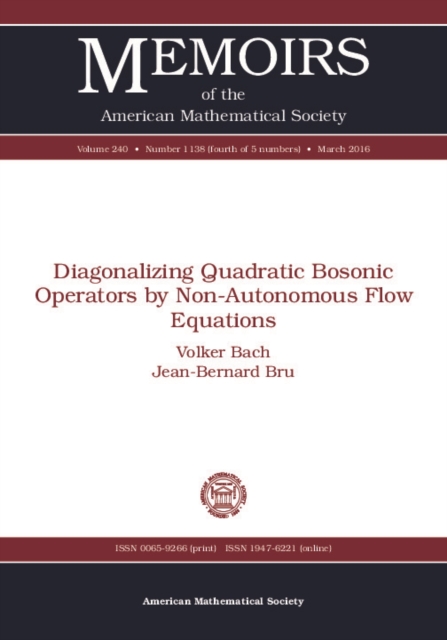 Diagonalizing Quadratic Bosonic Operators by Non-Autonomous Flow Equations, PDF eBook