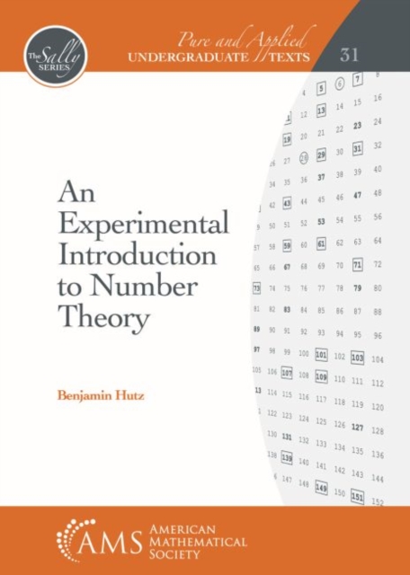 An Experimental Introduction to Number Theory, Hardback Book