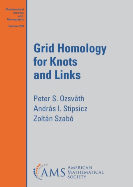 Grid Homology for Knots and Links, Paperback / softback Book