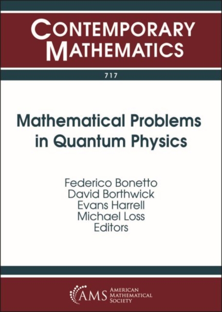 Mathematical Problems in Quantum Physics, Paperback / softback Book
