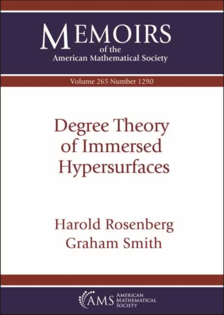 Degree Theory of Immersed Hypersurfaces, Paperback / softback Book