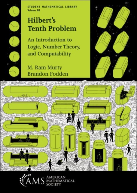 Hilbert's Tenth Problem : An Introduction to Logic, Number Theory, and Computability, Paperback / softback Book