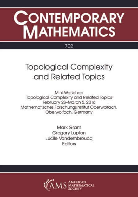 Topological Complexity and Related Topics, PDF eBook