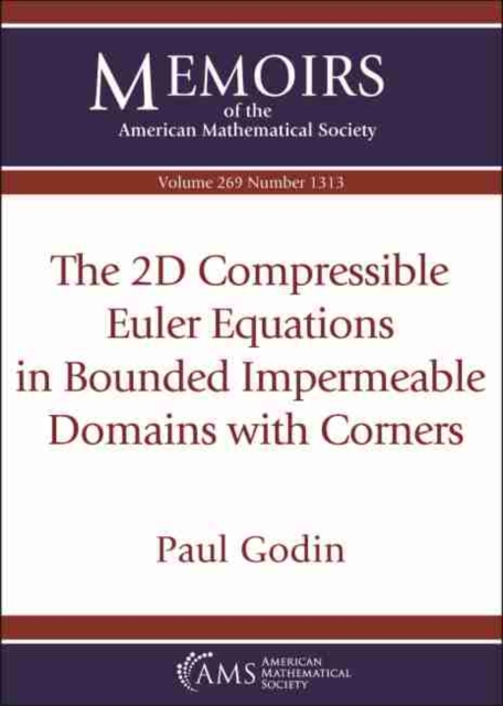 The 2D Compressible Euler Equations in Bounded Impermeable Domains with Corners, Paperback / softback Book