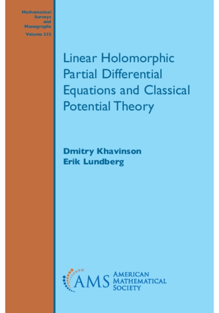 Linear Holomorphic Partial Differential Equations and Classical Potential Theory, PDF eBook