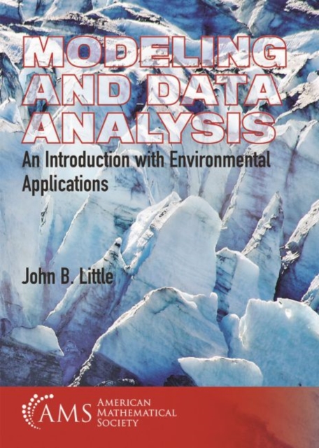 Modeling and Data Analysis : An Introduction with Environmental Applications, Hardback Book