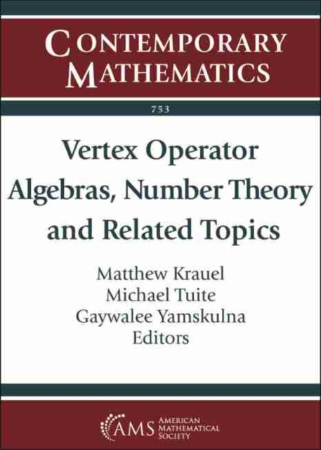 Vertex Operator Algebras, Number Theory and Related Topics, Paperback / softback Book