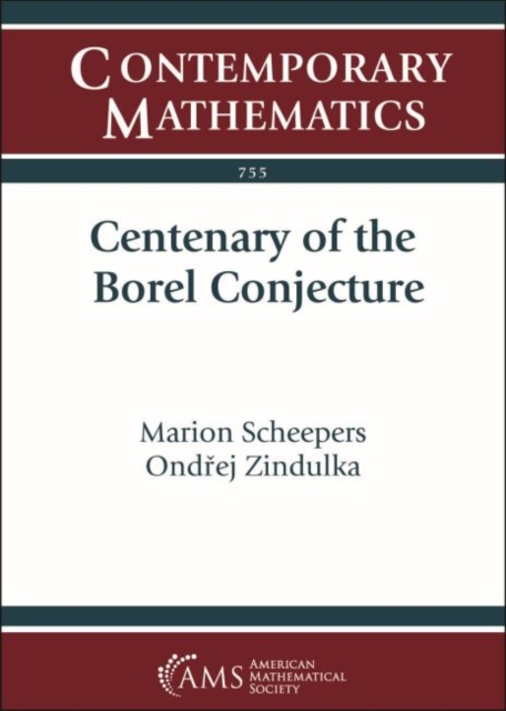 Centenary of the Borel Conjecture, Paperback / softback Book