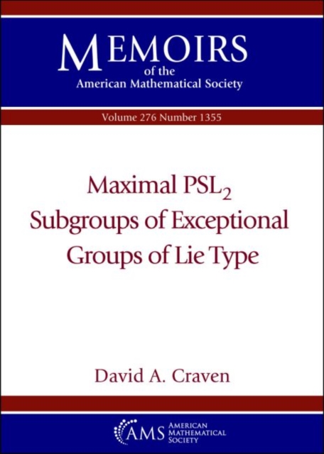 Maximal $\textrm {PSL}_2$ Subgroups of Exceptional Groups of Lie Type, Paperback / softback Book