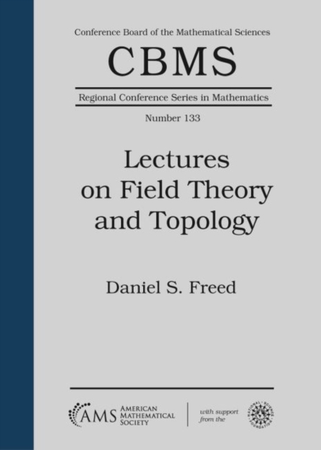 Lectures on Field Theory and Topology, Paperback / softback Book