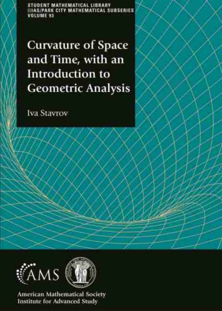 Curvature of Space and Time, with an Introduction to Geometric Analysis, Paperback / softback Book