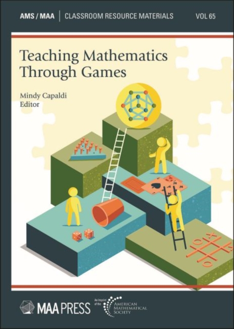 Teaching Mathematics Through Games, Paperback / softback Book