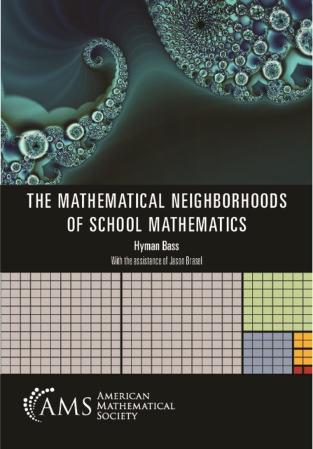 The Mathematical Neighborhoods of School Mathematics, PDF eBook
