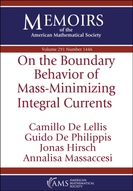 On the Boundary Behavior of Mass-Minimizing Integral Currents, PDF eBook