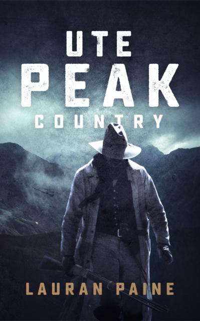 Ute Peak Country, EPUB eBook