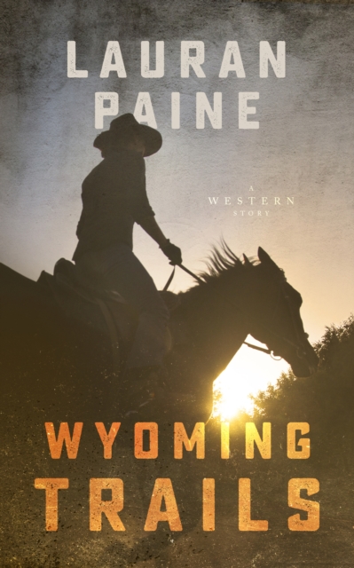 Wyoming Trails, EPUB eBook