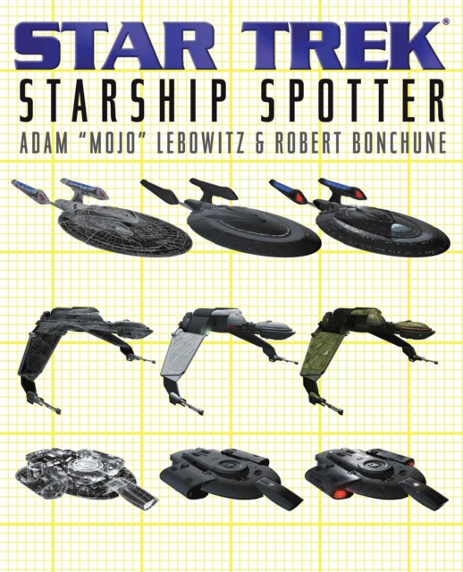Starship Spotter : Star Trek All Series, EPUB eBook