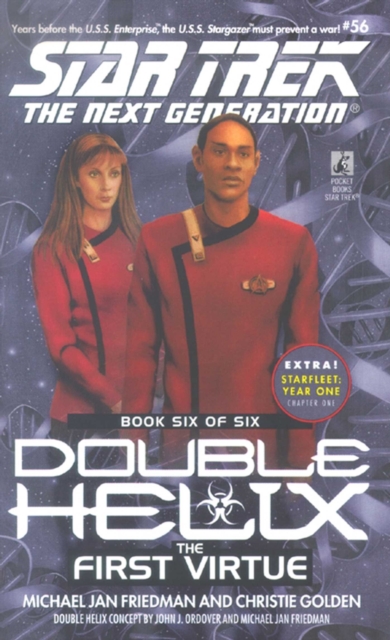 Tng #56 Double Helix Book Six: The First Virtue : Star Trek The Next Generation, EPUB eBook