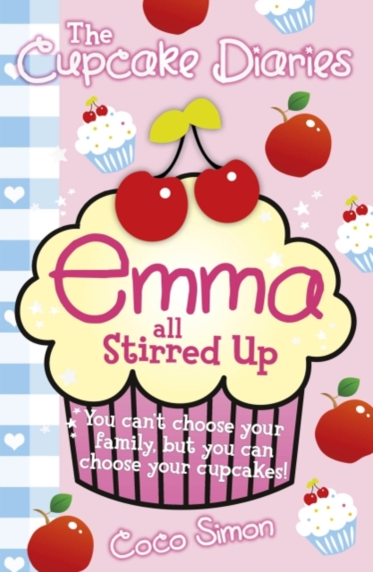 The Cupcake Diaries: Emma all Stirred up!, EPUB eBook