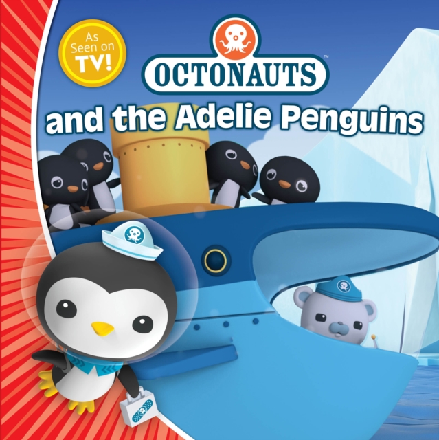 Octonauts and the Adelie Penguins, Paperback Book