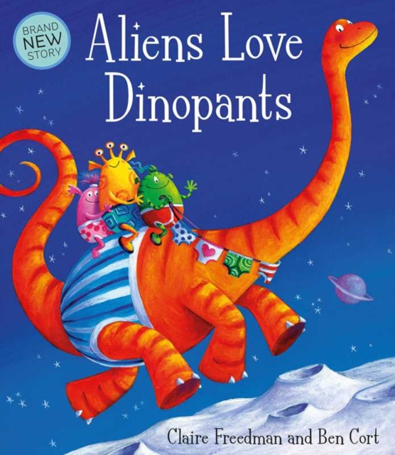 Aliens Love Dinopants, Paperback / softback Book