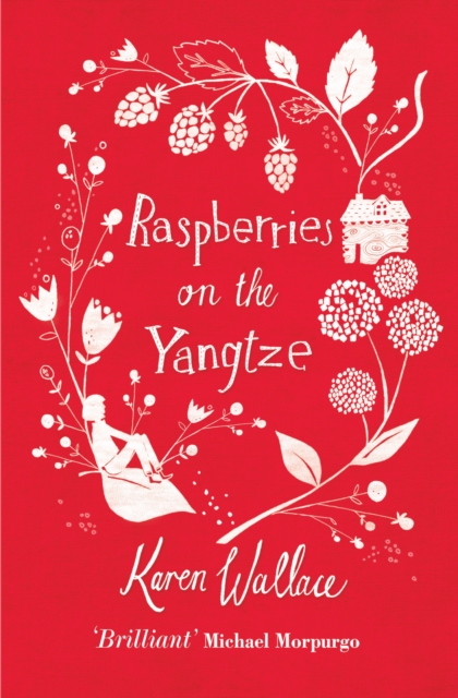 Raspberries On The Yangtze, Paperback / softback Book