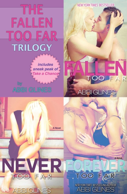 The Fallen Too Far Trilogy : Includes Fallen Too Far, Never Too Far and Forever Too Far, EPUB eBook