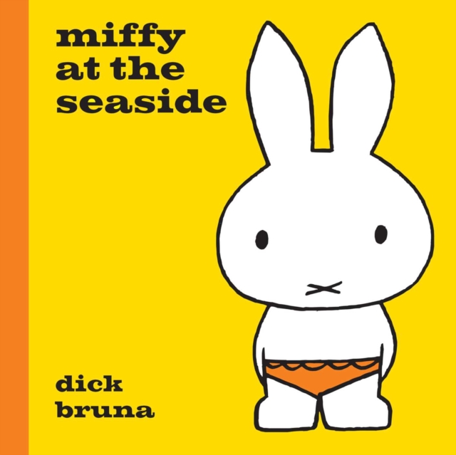 Miffy at the Seaside, Hardback Book