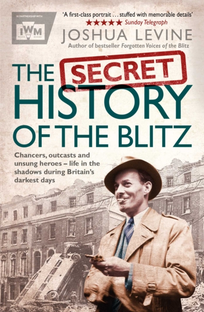 The Secret History of the Blitz, EPUB eBook