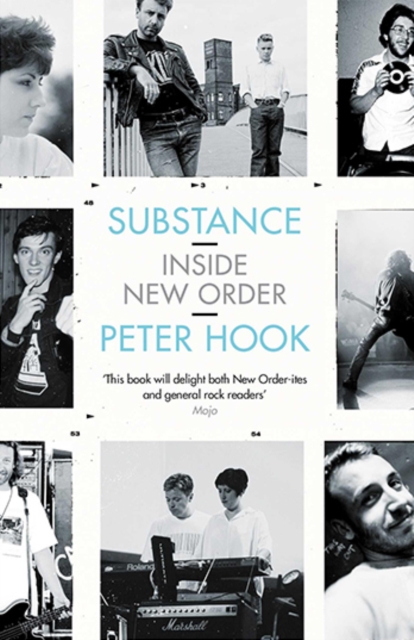 Substance: Inside New Order, Paperback / softback Book