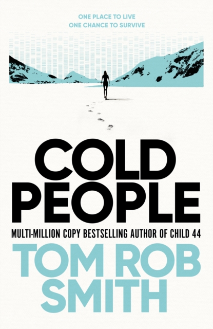 Cold People : From the multi-million copy bestselling author of Child 44, Hardback Book
