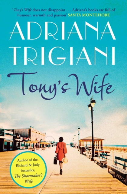 Tony's Wife : : the perfect romantic novel from the author of Big Stone Gap, EPUB eBook