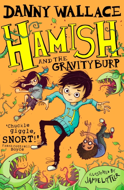 Hamish and the GravityBurp, Paperback / softback Book