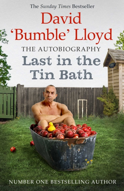 Last in the Tin Bath : The Autobiography, Paperback / softback Book