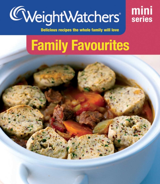 Weight Watchers Mini Series: Family Favourites, EPUB eBook