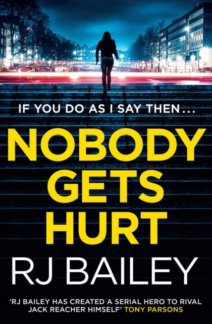 Nobody Gets Hurt : The second action thriller featuring bodyguard extraordinaire Sam Wylde, EPUB eBook