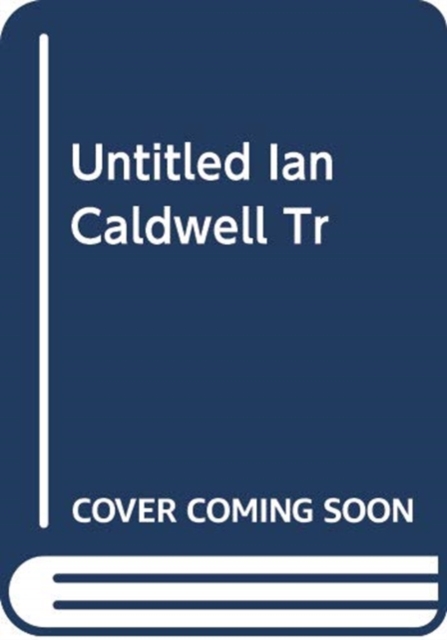 UNTITLED IAN CALDWELL TR,  Book