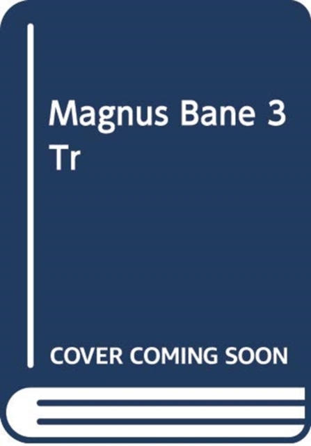 MAGNUS BANE 3 TR,  Book