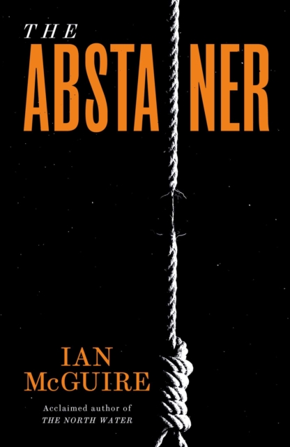 The Abstainer, Hardback Book