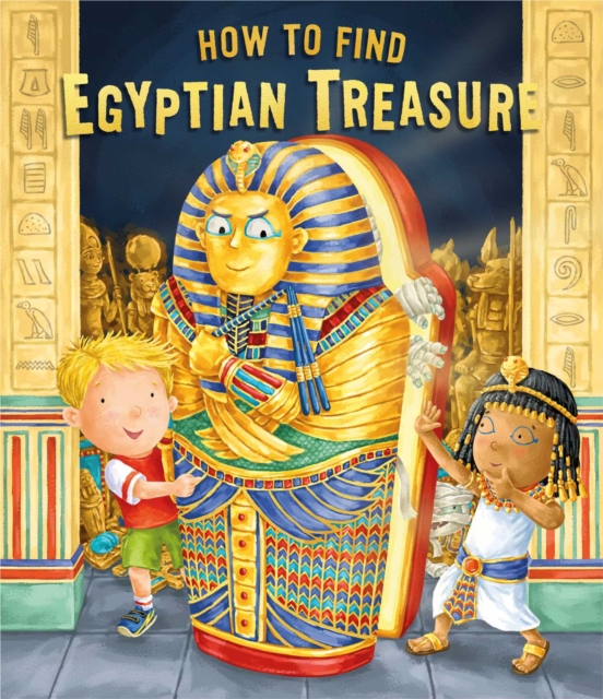 How to Find Egyptian Treasure, Paperback / softback Book