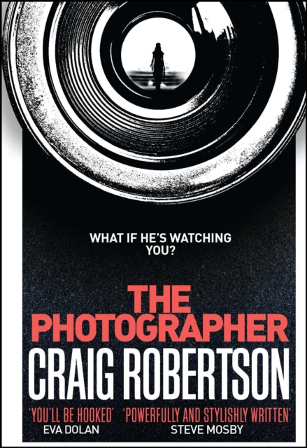 The Photographer : Longlisted for the McIlvanney Prize 2018, EPUB eBook