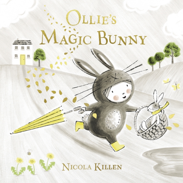 Ollie's Magic Bunny : The perfect book for Easter!, Paperback / softback Book