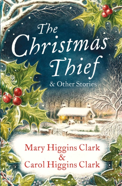 The Christmas Thief & other stories : Three delightful stories for the Christmas Season!, EPUB eBook