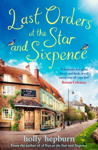 Last Orders at the Star and Sixpence : feel-good fiction set in the perfect village pub!, Paperback / softback Book